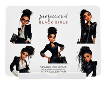 Load image into Gallery viewer, "Professional Black Girls" Handmade Desk Calendar