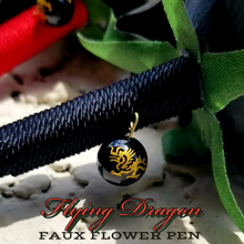 Load image into Gallery viewer, "Flying Dragon" Faux Flower Pen