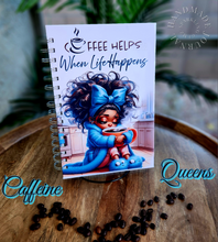 Load image into Gallery viewer, &quot;Caffeine Queens&quot; Handmade Journal
