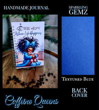 Load image into Gallery viewer, &quot;Caffeine Queens&quot; Handmade Journal
