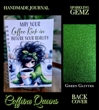 Load image into Gallery viewer, &quot;Caffeine Queens&quot; Handmade Journal
