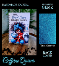 Load image into Gallery viewer, &quot;Caffeine Queens&quot; Handmade Journal
